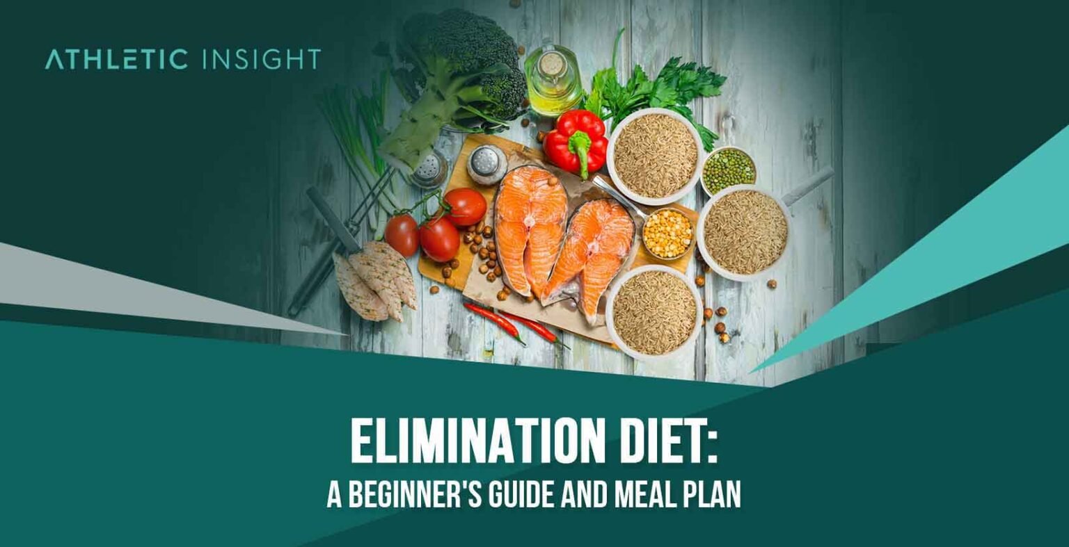 elimination-diet-a-beginner-s-guide-and-meal-plan-athletic-insight