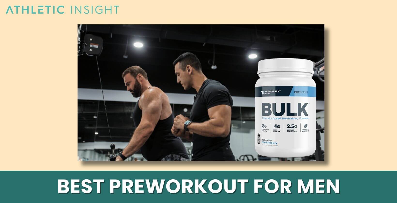 best preworkout for men